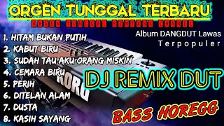 Download lagu DJ REMIX DANGDUT ORGEN TUNGGAL TERBARU 2023 ALBUM ... mp3