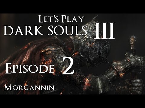DARK SOULS 3 - Part 2 [A Familiar Shrine] Blind Play