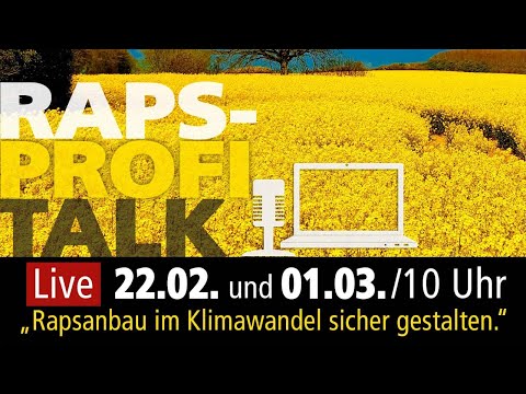 Rapsprofi-Talk von RAPOOL I Rapsanbau im Klimawandel sicher gestalten I 01.03.2021