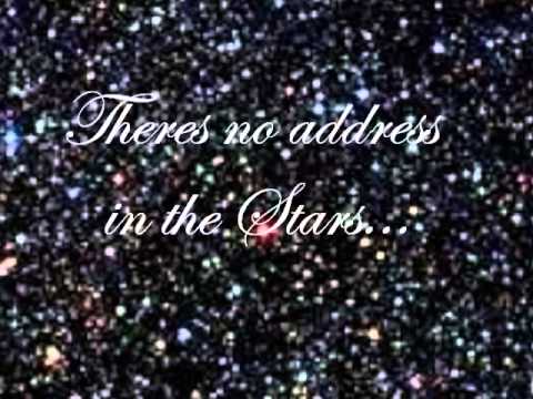 Theres no address in the stars:)