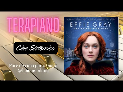 [TERAPIANO] Análise: Effie Gray Uma paixão reprimida