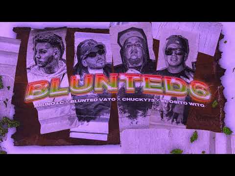 BLUNTED 6 (REMIX) - Bruno LC, Blunted Vato, Manu Leguiza, Chucky73, El Osito Wito, El Pepper