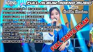 Download lagu FULL ALBUM AGENG MUSIC feat CANTIKA DAVINCA || lintang asmara, semata karenamu, maafkan aku, kisinan mp3 Download lagu FULL ALBUM AGENG MUSIC feat CANTIKA DAVINCA || lintang asmara, semata karenamu, maafkan aku, kisinan mp3