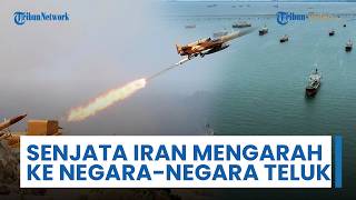 Situasi di Kawasan dalam Status Siaga Tinggi, Persenjataan Iran Mengarah ke Negara-negara Teluk