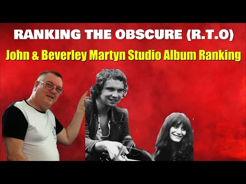 John & Beverly Martyn Studio Album Ranking