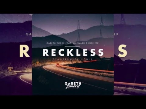 Gareth Emery feat. Wayward Daughter – Reckless (Standerwick Remix) [ELECTRO BEATS]