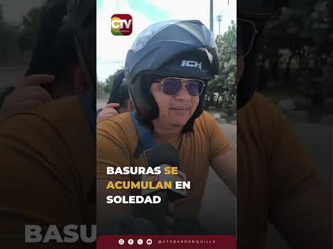 BASURAS SE ACUMULAN EN SOLEDAD