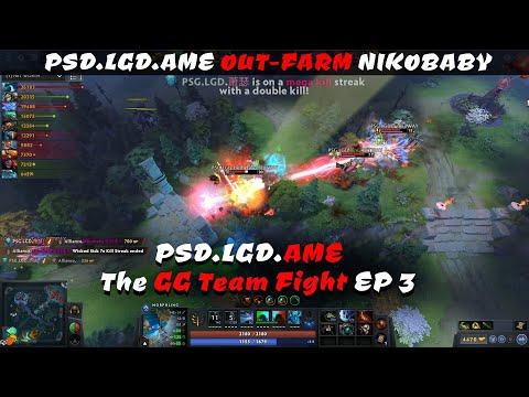 PSD.LGD.AME out-farm Nikobaby. Alliance vs PSG.LGD| WePlay AniMajor Playoffs.The GG Team Fight EP03.