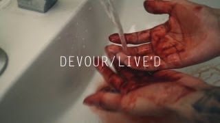DEVOUR - LIVE'D (PROD. BY INFAMEEZY)