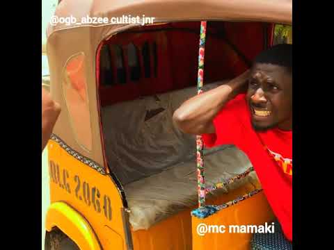 YOu THEY ASK MONEY FOR KEKE FROM CULTIST..... YOU MUST COLLECT....😆😆😆#MC MAMAKI💥💥🙌