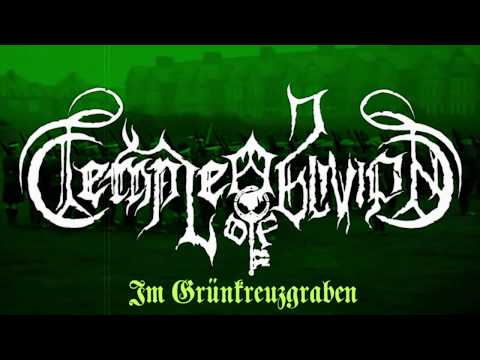 Temple of Oblivion - Im Grünkreuzgraben [Via Falsa 1914]