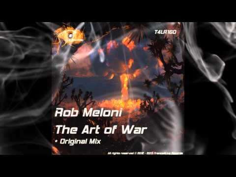 T4LR160 - Rob Meloni - The Art Of War -