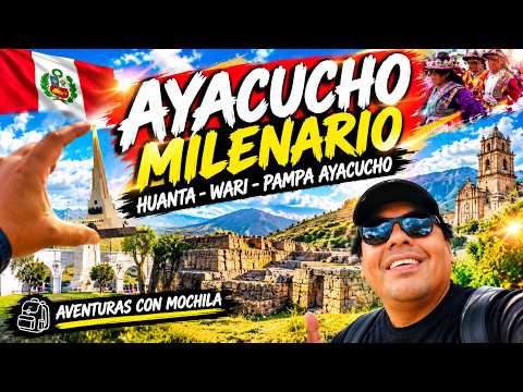 Descubriendo AYACUCHO: De Wari a la Pampa de la Libertad