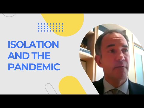 Isolation And The Pandemic