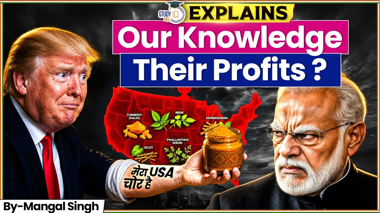 India’s Traditional Knowledge Patented by USA & Europe? | The Truth of Biopiracy