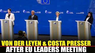 LIVE: EU Chief Ursula von der Leyen & European Council President Anton