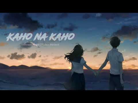 Kaho na kaho!( slow reverb ) | Emraan Hashmi | Soulful slow song | Nightvibes 3.0 #lofi #lofisongs