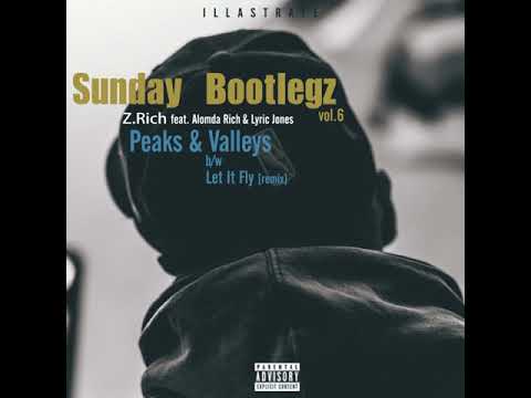 Illastrate ft. Z Rich & Alonda Rich - Peaks and Valleys