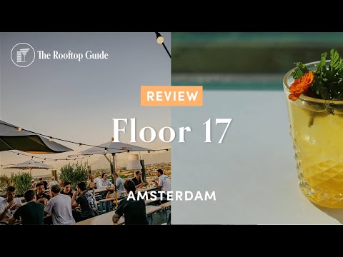 Floor 17 in Amsterdam - Review