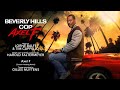 Lorne Balfe Tim Cappello Beverly Hills Cop 4 Axel F Curnow Harding Remix Extended