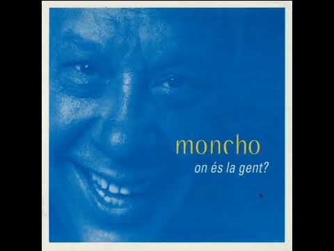 M'en vaig a peu - Moncho