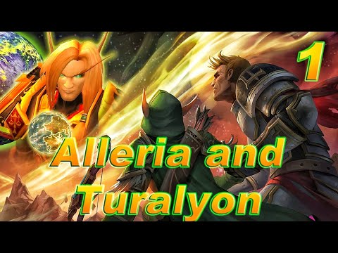 The Story of Alleria & Turalyon Part 1/2 [Lore] Video