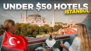 Where to STAY in Istanbul Under $50 | Full Hotel Guide With Nearby Attractions | Budget Travel