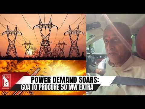 Heatwave and Wet Coal Blamed for Power Shortage in Goa, Says Sudin Dhavalikar