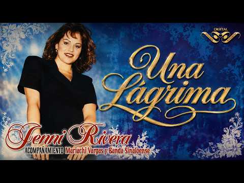 Una Lagrima - Jenni Rivera