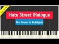 Hate Street Dialogue - Piano Cover - The Avener ...