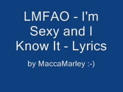 LMFAO - I'm Sexy and I Know it (Lyrics)