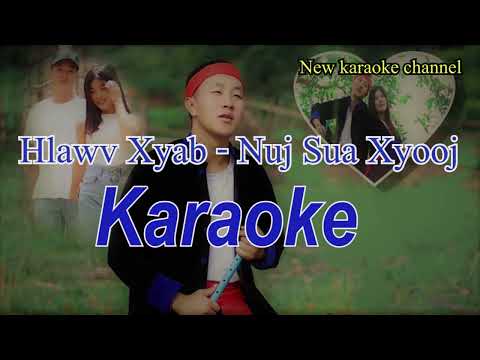 Hlawv xyab karaoke