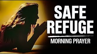 Put Your Confidence In The Lord Today (Psalm 27) | A Blessed Morning Prayer