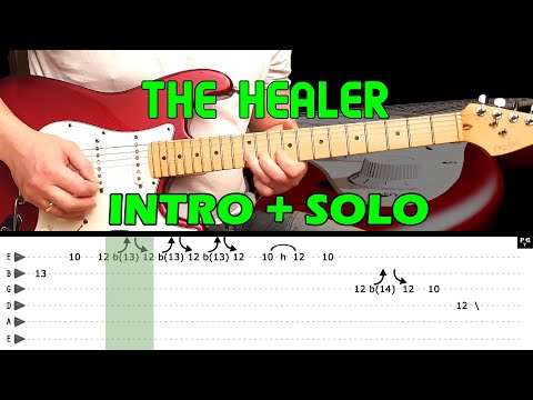 THE HEALER - Guitar lesson - intro, chords and solo (with tabs) - John Lee H. & Carlos Santana