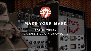 Make Your Mark With Rollin Weary Of I.V. Labs Studio