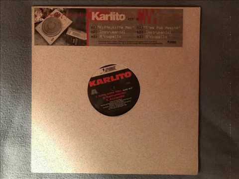 Karlito - Kiffe, Kiffe Mec