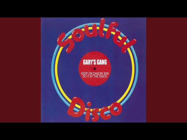 Gary's Gang - Keep On Dancin' (Remix Stems)