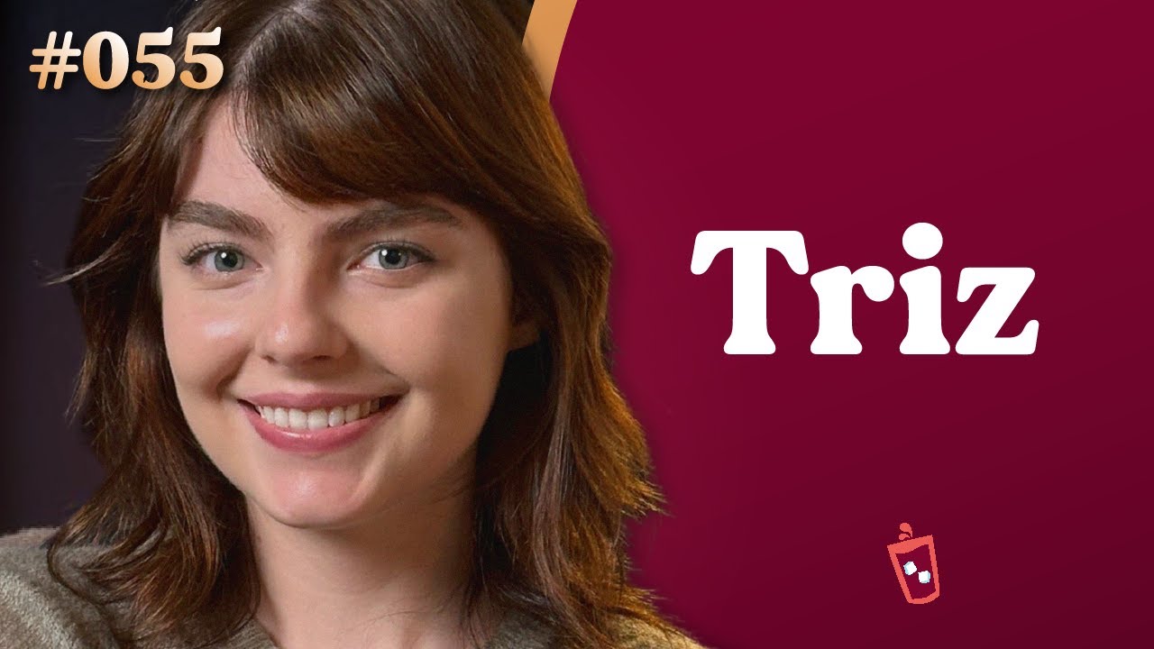 TRIZ PARIZ tomando SUCO! - PODCAST #055