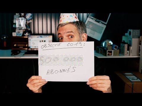 Je Dévoile mon Objectif pour 2019 !