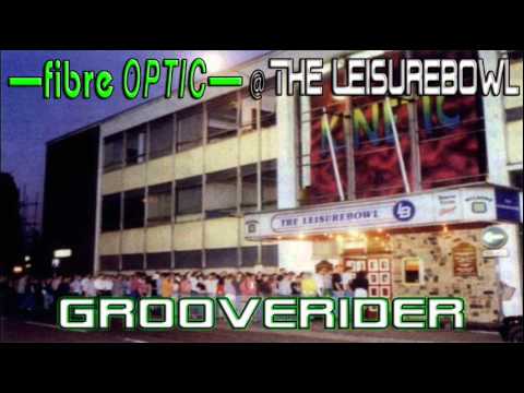 Grooverider - Fibre Optic @ The Leisurebowl - 3.3.95