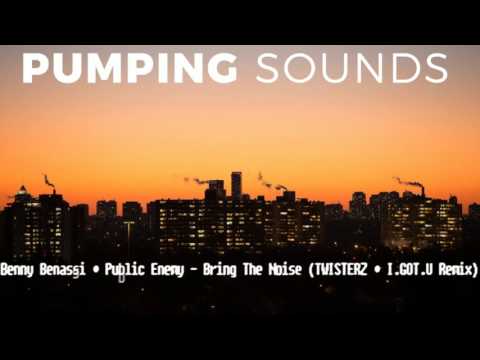Benny Benassi & Public Enemy - Bring The Noise (TWISTERZ & I.GOT.U Remix)