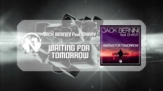 Jack Bernini Feat. Dhany - Waiting For Tomorrow (Teaser)