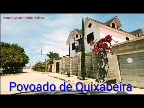 POVOADO DE QUIXABEIRA DE UIBAÍ - BAHIA  |  Vem comigo conhecer | Na região de Irecê.