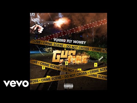 Young Fly Money - Gun Fire (Official Music Video)