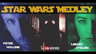 Star Wars Medley - Lindsey Stirling & Peter Hollens