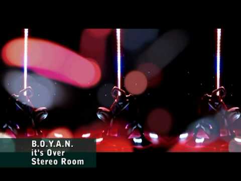 B.O.Y.A.N. - It's Over