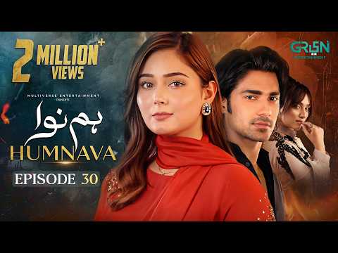 Humnava Episode 30