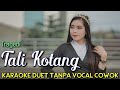 Tali Kotang Karaoke Duet Tanpa Vocal Cowok Tragedi Tali Kutang Karaoke Untuk Cowok