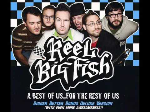 Reel Big Fish - She has a girlfriend now (Skacoustic)