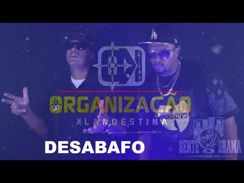 Org. Klandestina - Desabafo (Prod. Neg@o SOD)